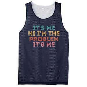 Its Me Hi I'm The Problem Its Me Funny Mesh Reversible Basketball Jersey Tank