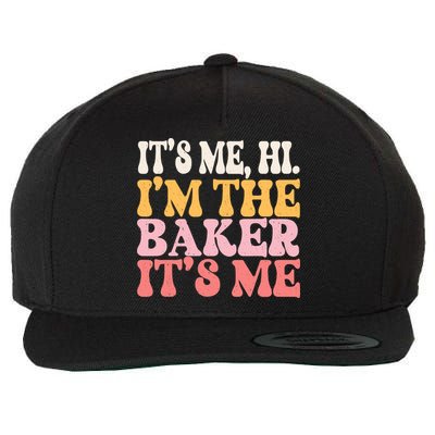 ItS Me Hi IM The Baker Cookie Baking Funny Woman Baker Wool Snapback Cap