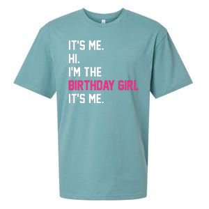 Its Me Hi Im The Brithday Girl Its Me Funny Gift Sueded Cloud Jersey T-Shirt