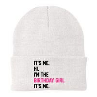 Its Me Hi Im The Brithday Girl Its Me Funny Gift Knit Cap Winter Beanie