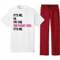 Its Me Hi Im The Brithday Girl Its Me Funny Gift Pajama Set