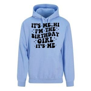 Its Me Hi Im The Birthday Girl Its Me Funny Unisex Surf Hoodie