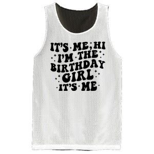 Its Me Hi Im The Birthday Girl Its Me Funny Mesh Reversible Basketball Jersey Tank