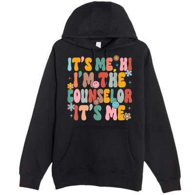 Its Me Hi Im The Teacher Counselor Back To School Premium Pullover Hoodie