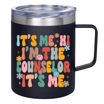 Its Me Hi Im The Teacher Counselor Back To School 12oz Stainless Steel Coffee Mug