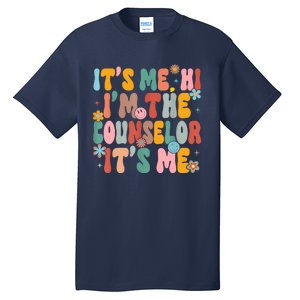 Its Me Hi Im The Teacher Counselor Back To School Tall T-Shirt