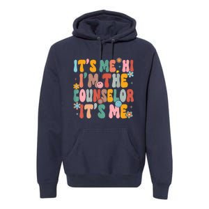 Its Me Hi Im The Teacher Counselor Back To School Premium Hoodie