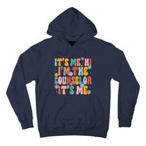 Its Me Hi Im The Teacher Counselor Back To School Tall Hoodie