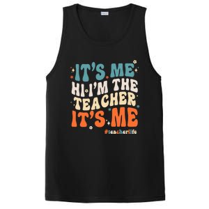 Its Me Hi Im The Teacher Its Me Funny Groovy Cool Gift PosiCharge Competitor Tank