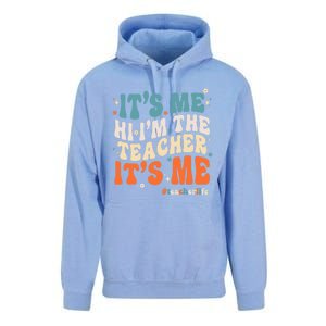 Its Me Hi Im The Teacher Its Me Funny Groovy Cool Gift Unisex Surf Hoodie