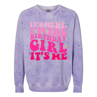 Its Me Hi Im The Birthday Its Me Funny Birthday Party Colorblast Crewneck Sweatshirt