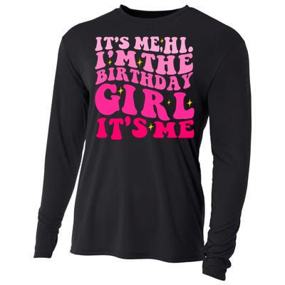 Its Me Hi Im The Birthday Its Me Funny Birthday Party Cooling Performance Long Sleeve Crew