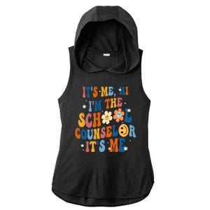 Its Me Hi Im The School Counselor Back To School Ladies PosiCharge Tri-Blend Wicking Draft Hoodie Tank