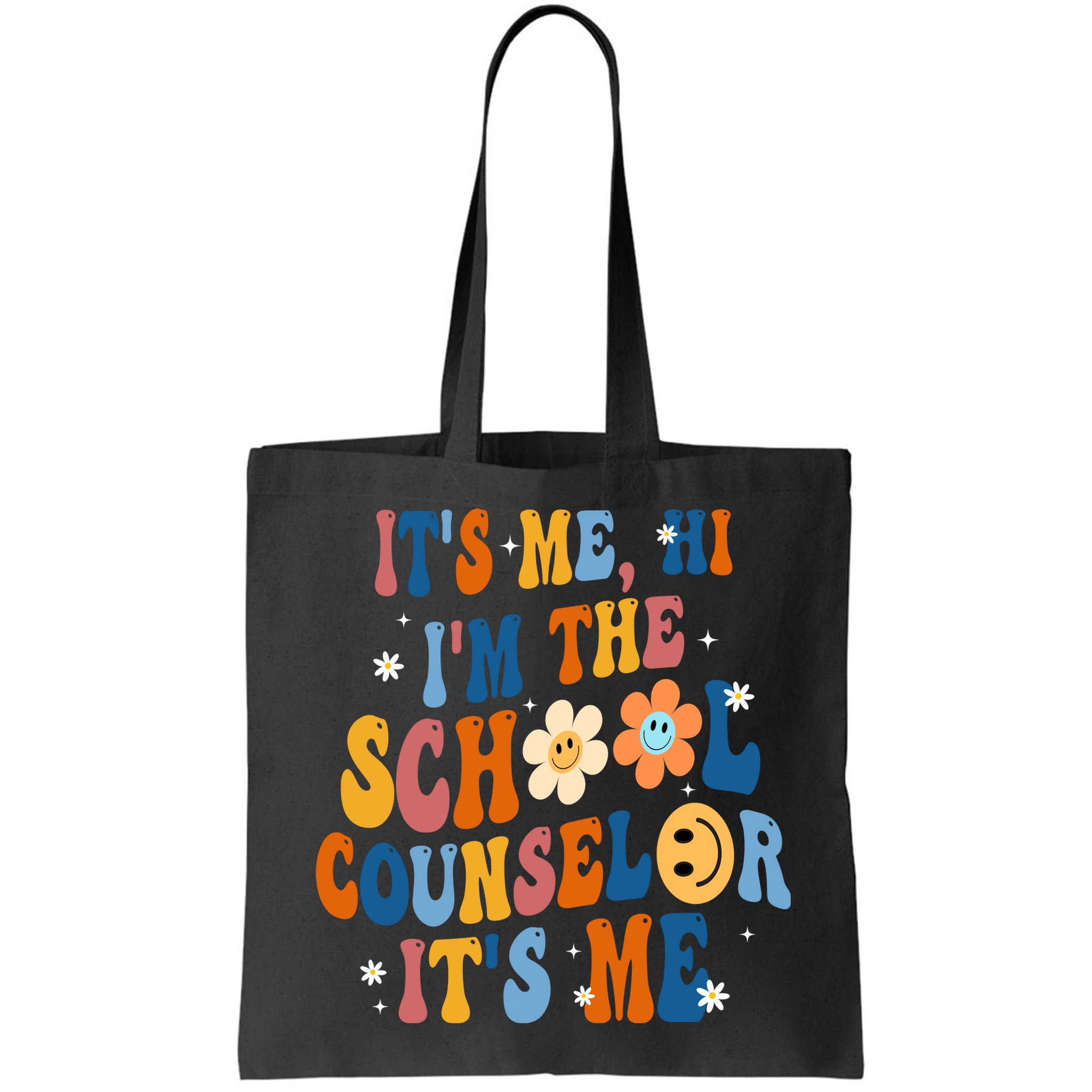 Its Me Hi Im The School Counselor Back To School Bag