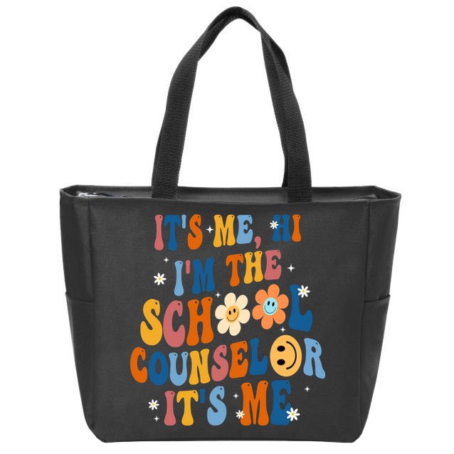 Its Me Hi Im The School Counselor Back To School Zip Tote Bag