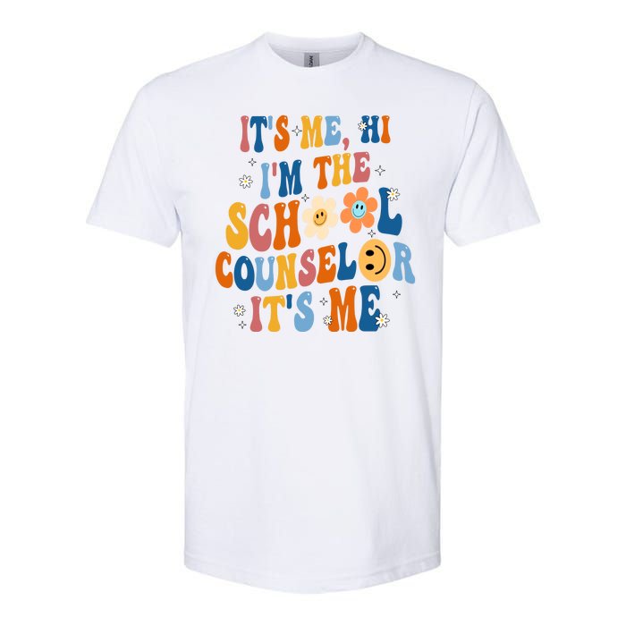 Its Me Hi Im The School Counselor Back To School Softstyle CVC T-Shirt