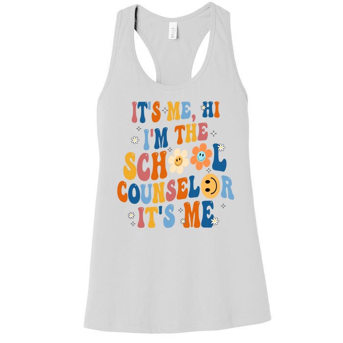 Its Me Hi Im The School Counselor Back To School Women's Racerback Tank