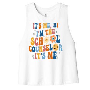 Its Me Hi Im The School Counselor Back To School Women's Racerback Cropped Tank