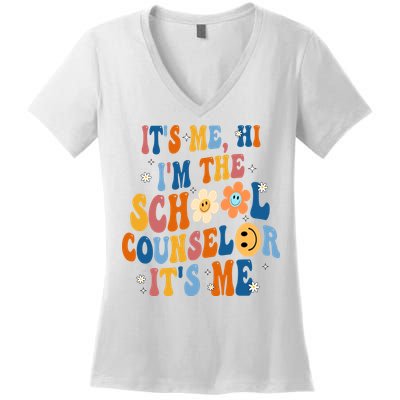 Its Me Hi Im The School Counselor Back To School Women's V-Neck T-Shirt