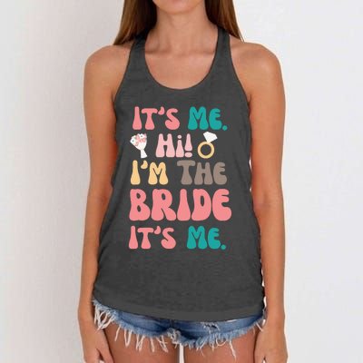 Its Me Hi Im The Bride Its Me Bachelorette Women's Knotted Racerback Tank