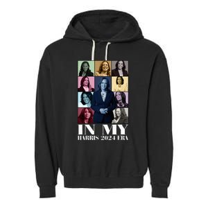 In My Harris 2024 Era Kamala Harris Garment-Dyed Fleece Hoodie