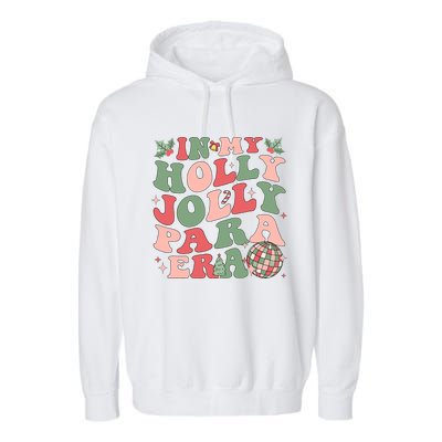 In My Holly Xmas Jolly Para Era Retro Christmas Jolly Para Garment-Dyed Fleece Hoodie