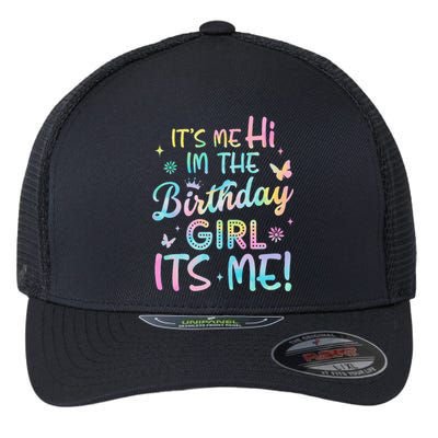 Its Me Hi Im The Birthday Its Me Birthday Party Flexfit Unipanel Trucker Cap