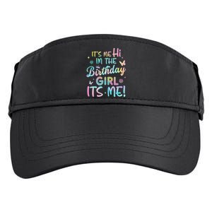 Its Me Hi Im The Birthday Its Me Birthday Party Adult Drive Performance Visor