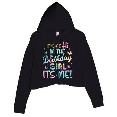 Its Me Hi Im The Birthday Its Me Birthday Party Crop Fleece Hoodie