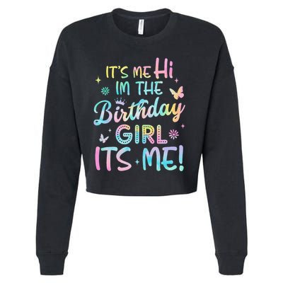 Its Me Hi Im The Birthday Its Me Birthday Party Cropped Pullover Crew