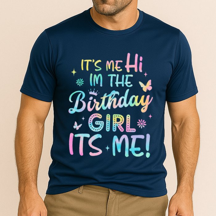 Its Me Hi Im The Birthday Its Me Birthday Party Cooling Performance Crew T-Shirt