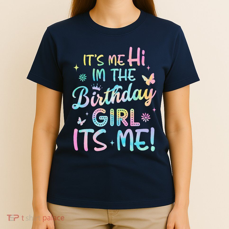 Its Me Hi Im The Birthday Its Me Birthday Party T-Shirt