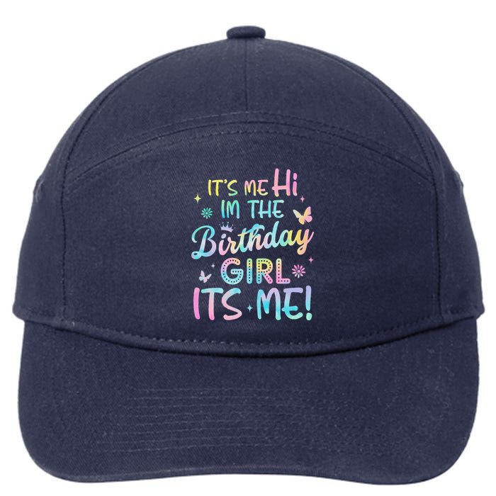 Its Me Hi Im The Birthday Its Me Birthday Party 7-Panel Snapback Hat