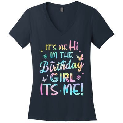 Its Me Hi Im The Birthday Its Me Birthday Party Women's V-Neck T-Shirt