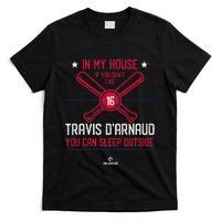 In My House Travis DArnaud Atlanta Funny Baseball Fan T-Shirt