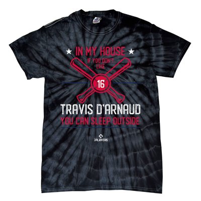 In My House Travis DArnaud Atlanta Funny Baseball Fan Tie-Dye T-Shirt