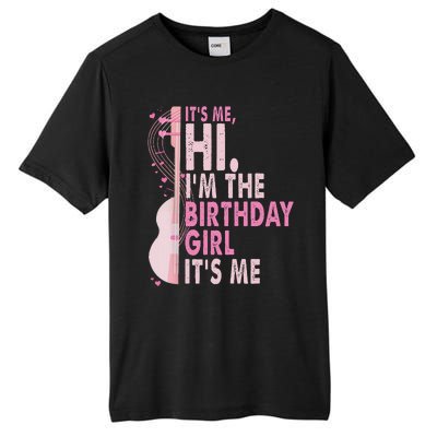 ItS Me Hi IM The Birthday Girl Fun Celebration Tall Fusion ChromaSoft Performance T-Shirt