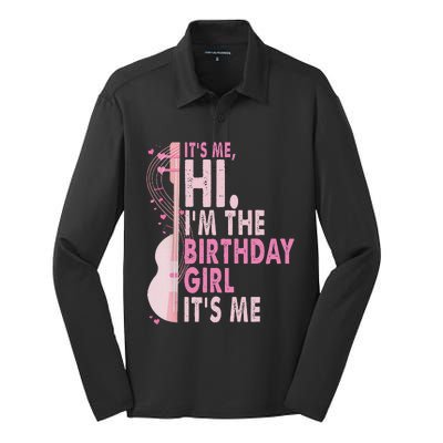 ItS Me Hi IM The Birthday Girl Fun Celebration Silk Touch Performance Long Sleeve Polo