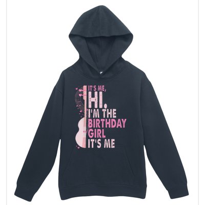 ItS Me Hi IM The Birthday Girl Fun Celebration Urban Pullover Hoodie