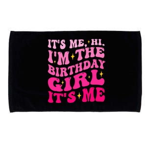 Its Me Hi IM The Birthday Girl Its Me Birthday Party Microfiber Hand Towel