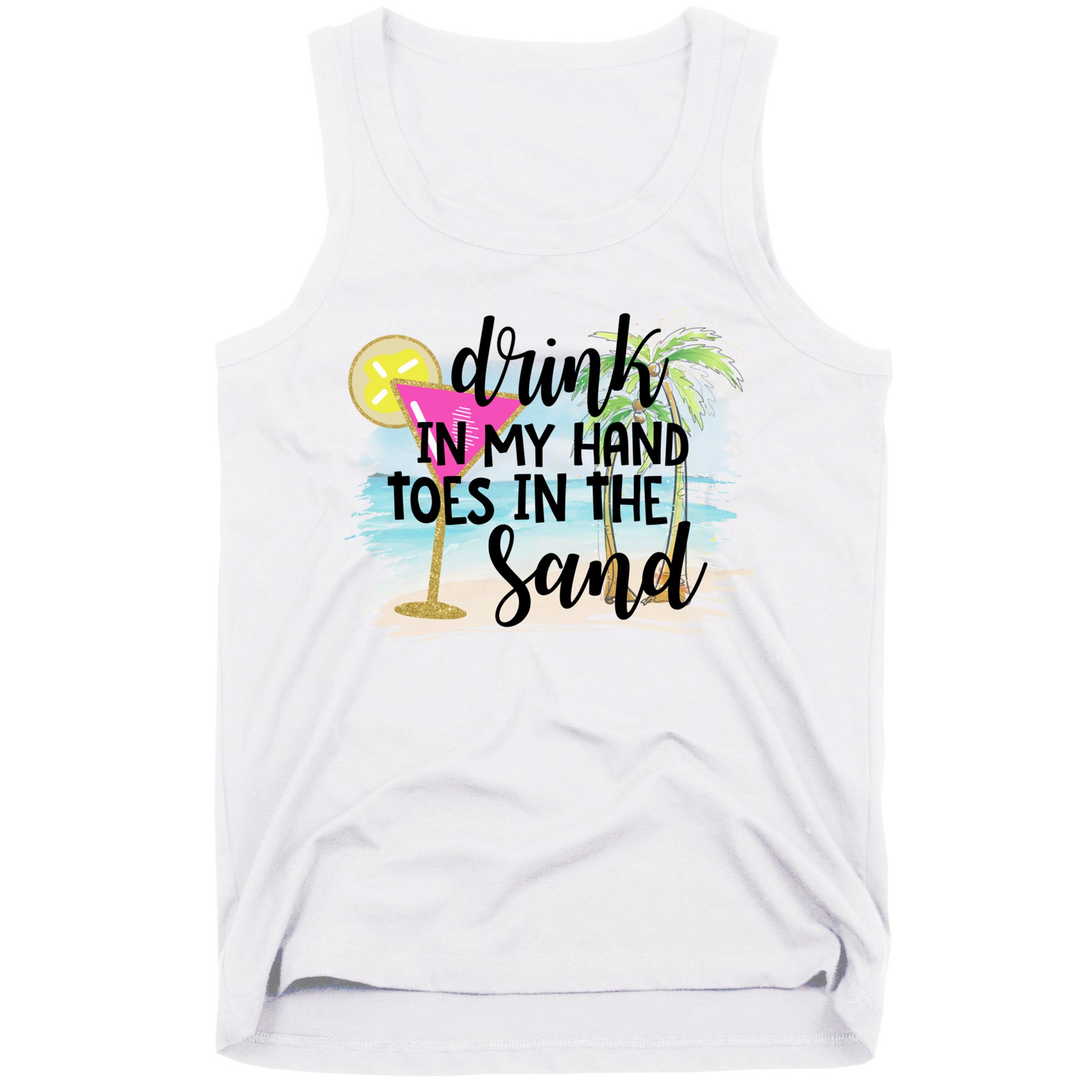 In My Hand Toes In The Sand Summer Vibes Beach Vacay Cool Gift Tank Top