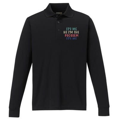 It's Me Hi I'm The Problem It's Me Taylor Lover Anti Hero Performance Long Sleeve Polo