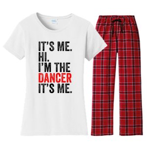 ItS Me Hi IM The Dancer ItS Me Retro Women's Flannel Pajama Set