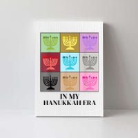 In My Hanukkah Era Ugly Jewish Xmas Funny Christmas Hanukkah Canvas