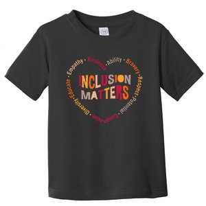 Inclusion Matters Heart Autism Awareness Special Education Toddler T-Shirt