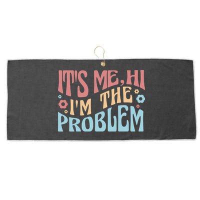 It's Me Hi I'm The Problem Funny Gift Large Microfiber Waffle Golf Towel
