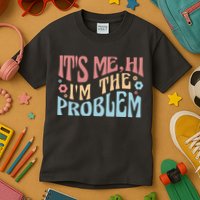 It's Me Hi I'm The Problem Funny Gift Kids T-Shirt