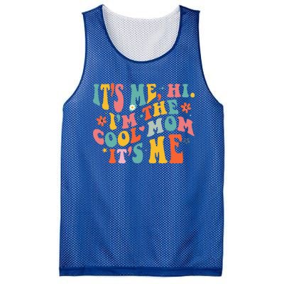 Its Me Hi Im The Cool Mom Its Me Mothers Day Groovy Mesh Reversible Basketball Jersey Tank