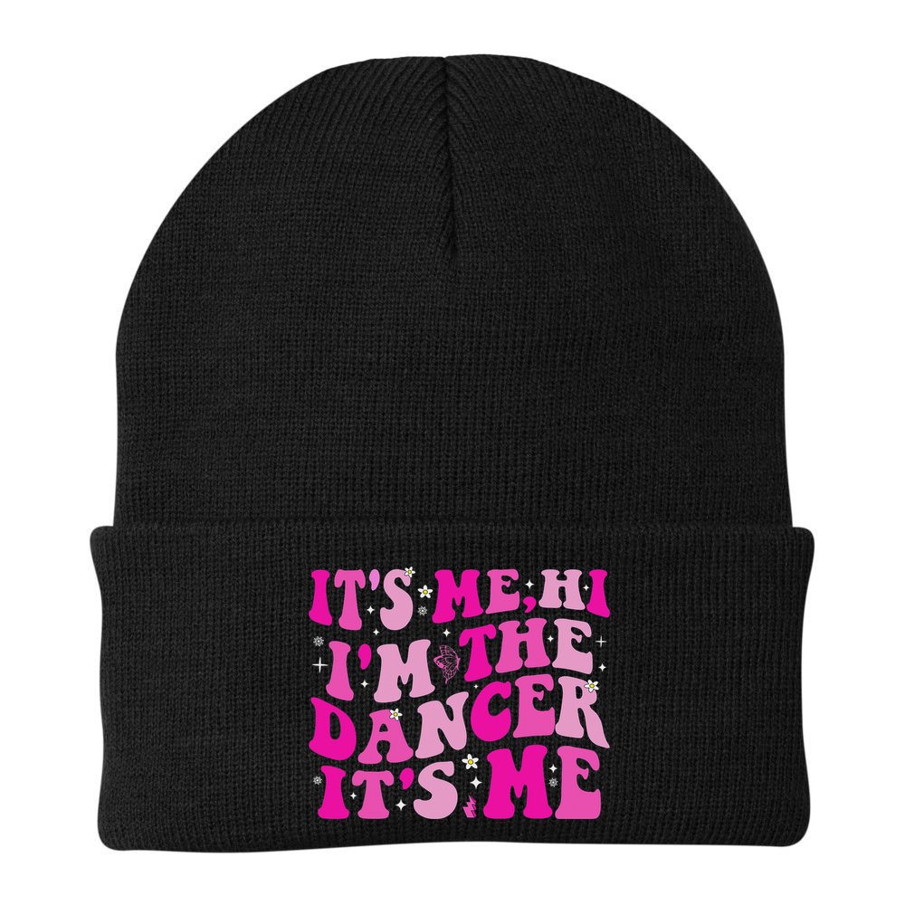 It's Me Hi I'm The Dancer It's Me Dancers Teacher Beanie