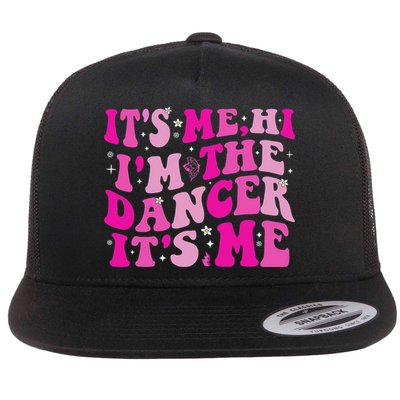 It's Me Hi I'm The Dancer It's Me Dancers Teacher Flatbill Hat